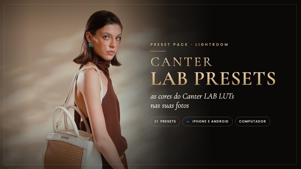Canter LAB Presets: as cores do Canter LAB LUTs nas suas fotos